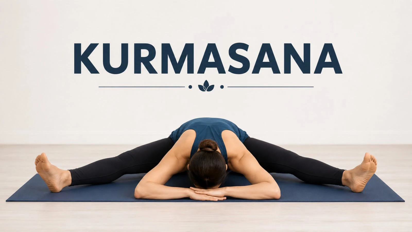 Master Kurmasana: The Tortoise Pose Benefits