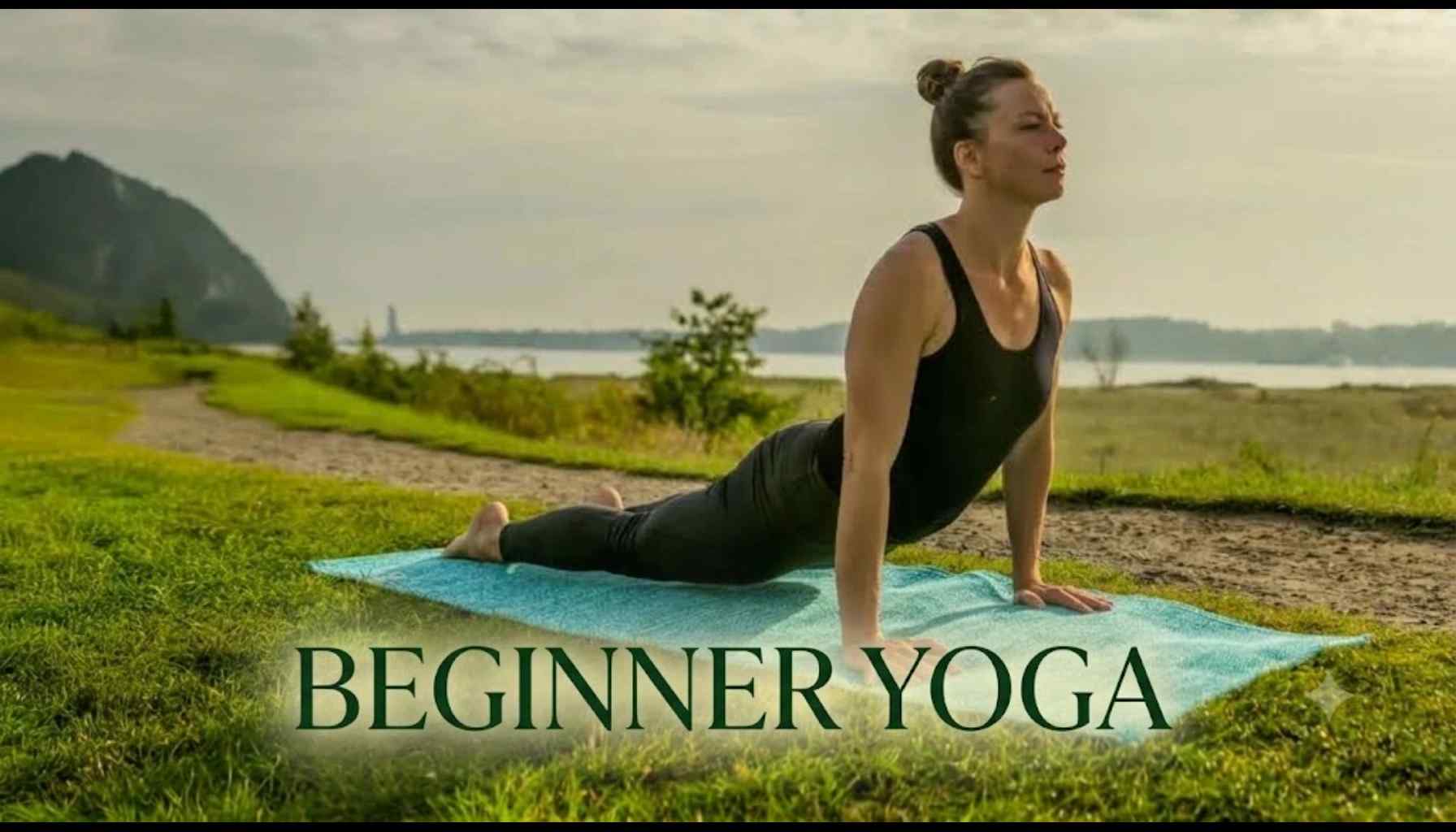 Beginner Yoga: Guide