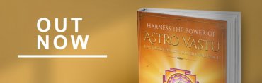 Harness the power of Astro Vastu, To Embody Health, Wealth and Peace”